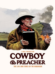 TITLE: COWBOY AND PREACHER: THE LIFE AND TIMES OF TRI ROBINSON [DVD]