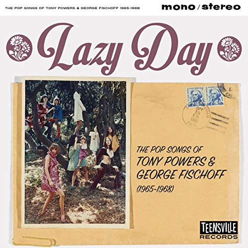 LAZY DAY: THE POP SONGS OF TONY POWERS & GEORGE FISCHOFF 1965-1968 (CD)