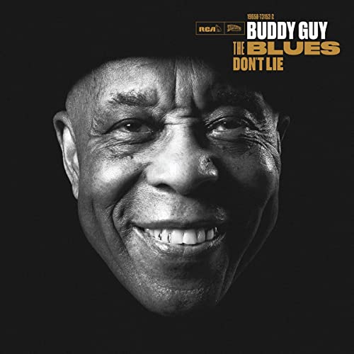 BUDDY GUY - THE BLUES DON'T LIE (VINYL)