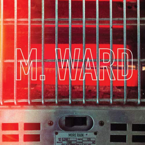 M. WARD - MORE RAIN (CD)