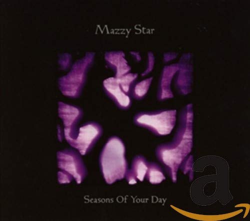 MAZZY STAR - SEASONS OF YOUR DAY (CD)