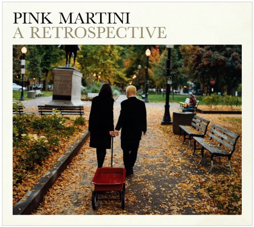 PINK MARTINI - A RETROSPECTIVE (CD)