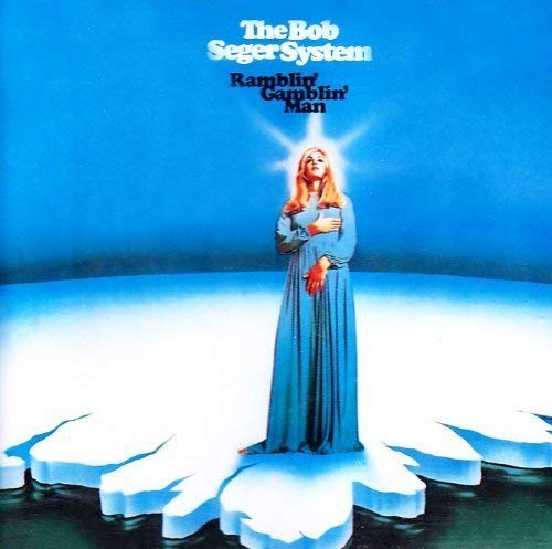 SEGER, BOB - RAMBLIN' GAMBLIN' MAN (BLUE VINYL)