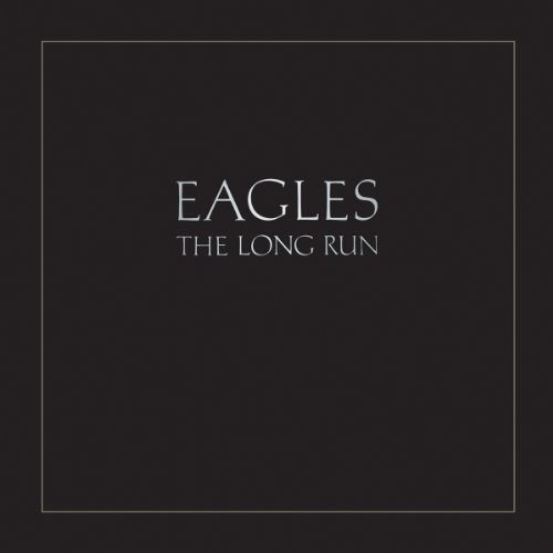 EAGLES - THE LONG RUN [180G VINYL LP]