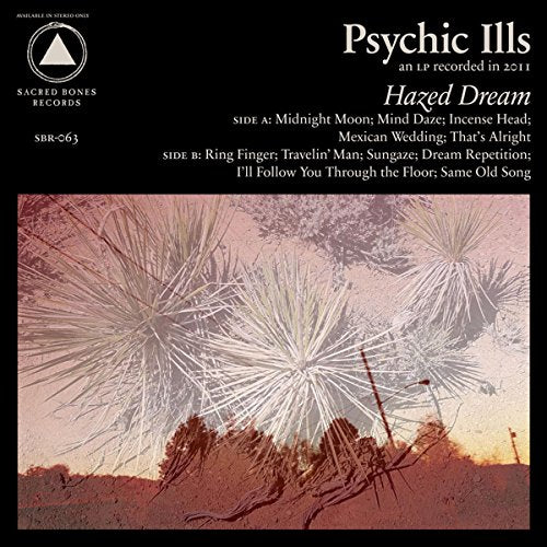 PSYCHIC ILLS - HAZED DREAM (CD)
