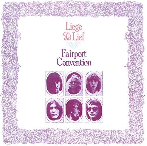 FAIRPORT CONVENTION - LEIGE AND LIEF [REMASTERED] (CD)
