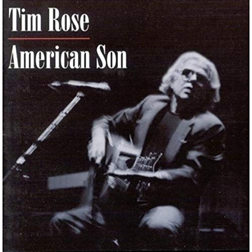 TIM ROSE - TIM ROSE:AMERICAN SON (CD)