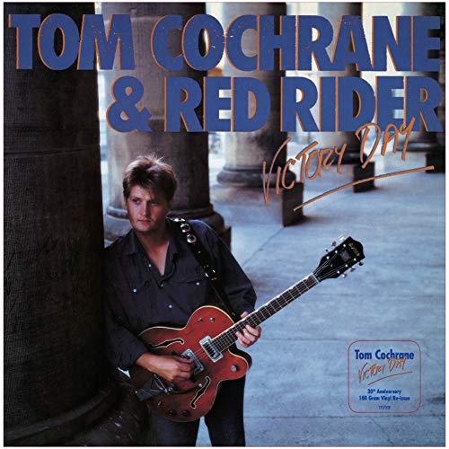 TOM COCHRANE & RED RIDER - VICTORY DAY (30TH ANNIVERSARY BLUE VINYL)