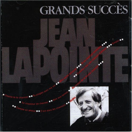 LAPOINTE, JEAN - LES GRANDS SUCCES (CD)