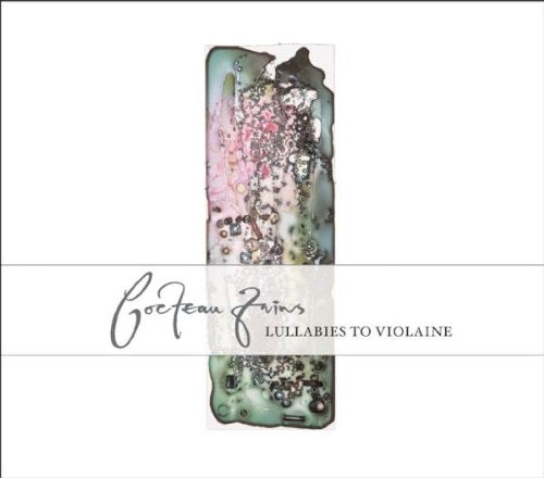 COCTEAU TWINS - LULLABIES TO VIOLAINE (CD)