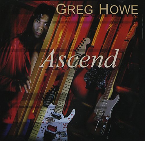 GREG HOWE - ASCEND (CD)