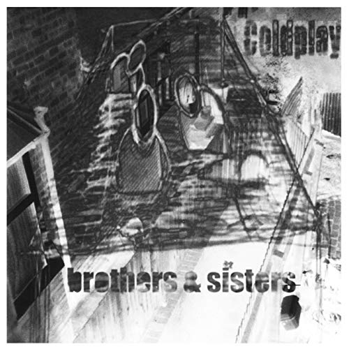 COLDPLAY  - BROTHERS & SISTERS (CDS)