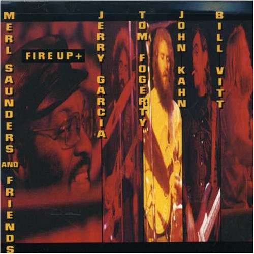 SAUNDERS, MERL & FRIENDS  - FIRE UP +
