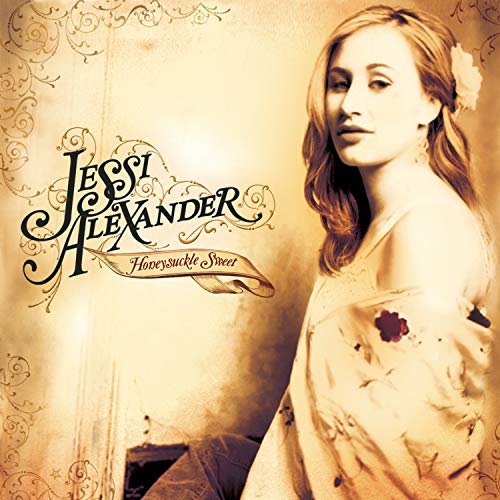 ALEXANDER, JESSI - HONEYSUCKLE SWEET