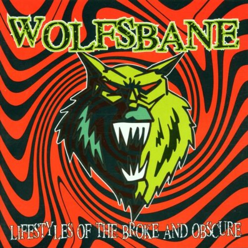 WOLFSBANE - LIFESTYLES OF THE BROKE & OBSCURE (CD)