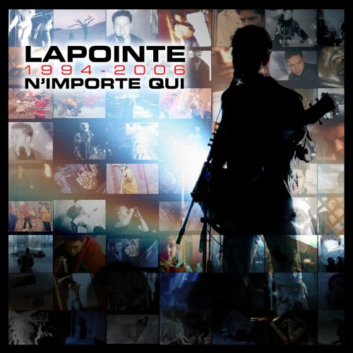 LAPOINTE, ERIC - 1994-2006: N'IMPORTE QUI [CD + DVD] (CD)