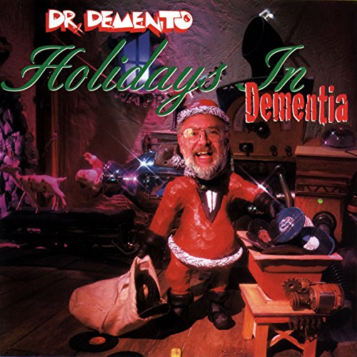VARIOUS ARTISTS (COLLECTIONS) - DR. DEMENTO: HOLIDAYS IN DEMENTIA (CD)