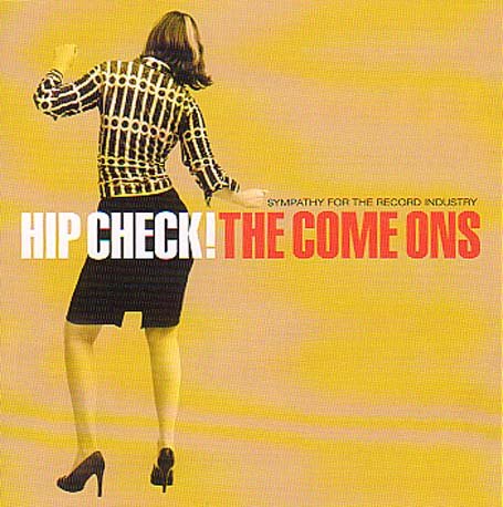 COME ONS - HIP CHECK! (CD)