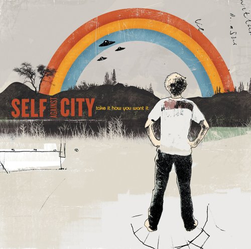 SELF AGAINST CITY - TAKE IT HOW YOU WANT IT [EP] (CD)