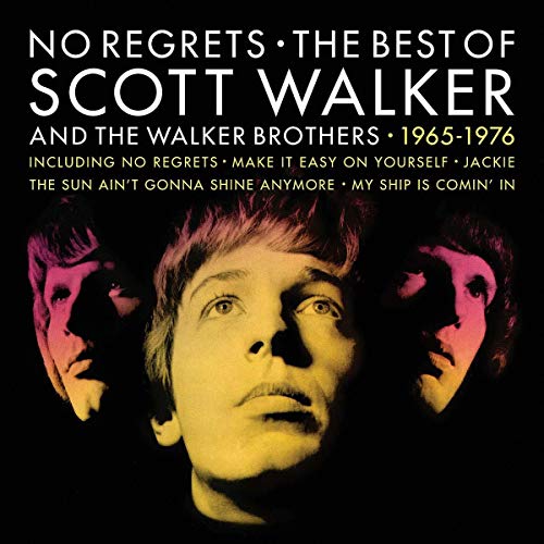 WALKER, SCOTT - NO REGRETS - THE BEST OF SCOTT WALKER AND THE WALKER BROTHERS [VINYL]