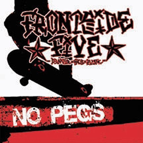 FRONTSIDE FIVE - NO PEGS (CD)
