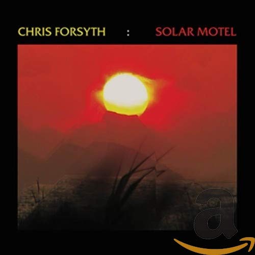 FORSYTH,CHRIS - SOLAR MOTEL (CD)