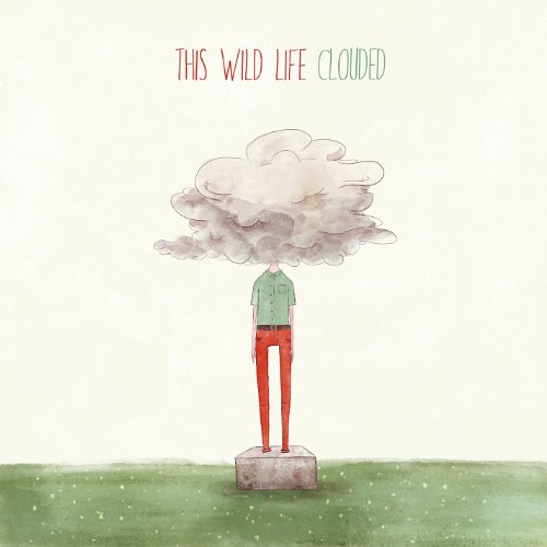 THIS WILD LIFE - CLOUDED (CD)