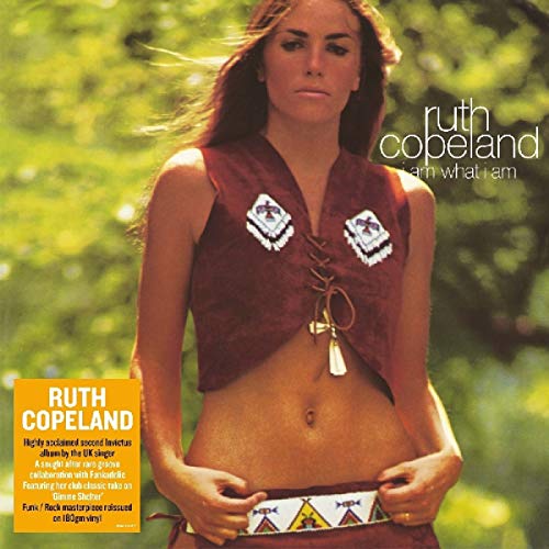 COPELAND,RUTH - I AM WHAT I AM (VINYL)
