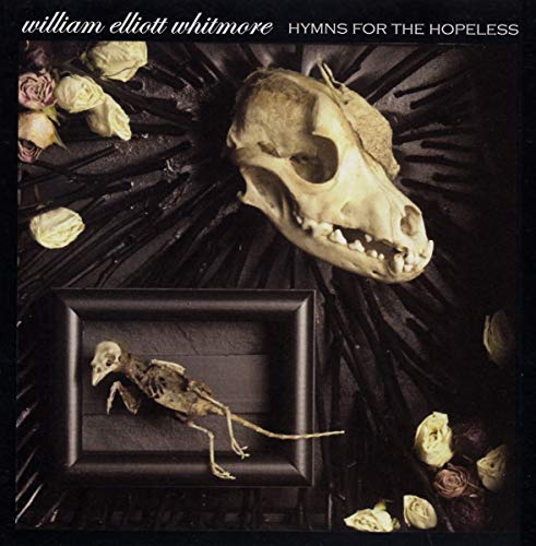 WHITMORE,WILLIAM ELLIOTT - HYMNS FOR THE HOPELESS (CD)