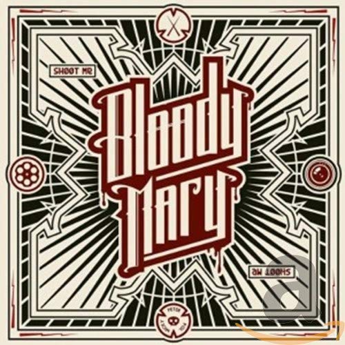 BLOODY  MARY - SHOOT ME (CD)