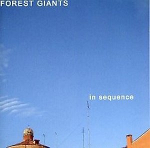 FOREST GIANTS - IN SEQUENCE (CD)