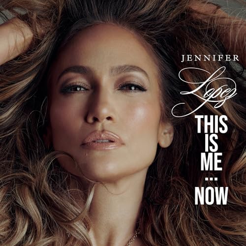 LOPEZ, JENNIFER - THIS IS ME...NOW (CD)
