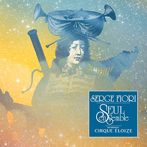 ARTISTES VARIES - SERGE FIORI, SEUL ENSEMBLE (VINYL)