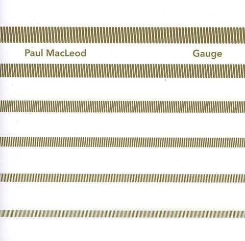 MACLEOD, PAUL - GAUGE (CD)