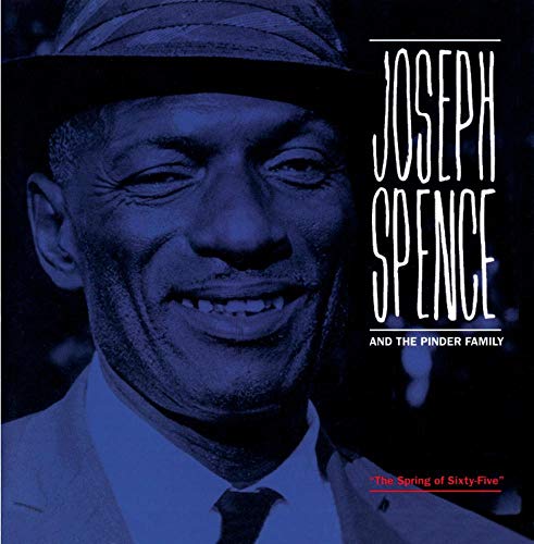 PINDAR FAMILY - JOSEPH SPENCE & THE PINDAR FAMILY (CD)